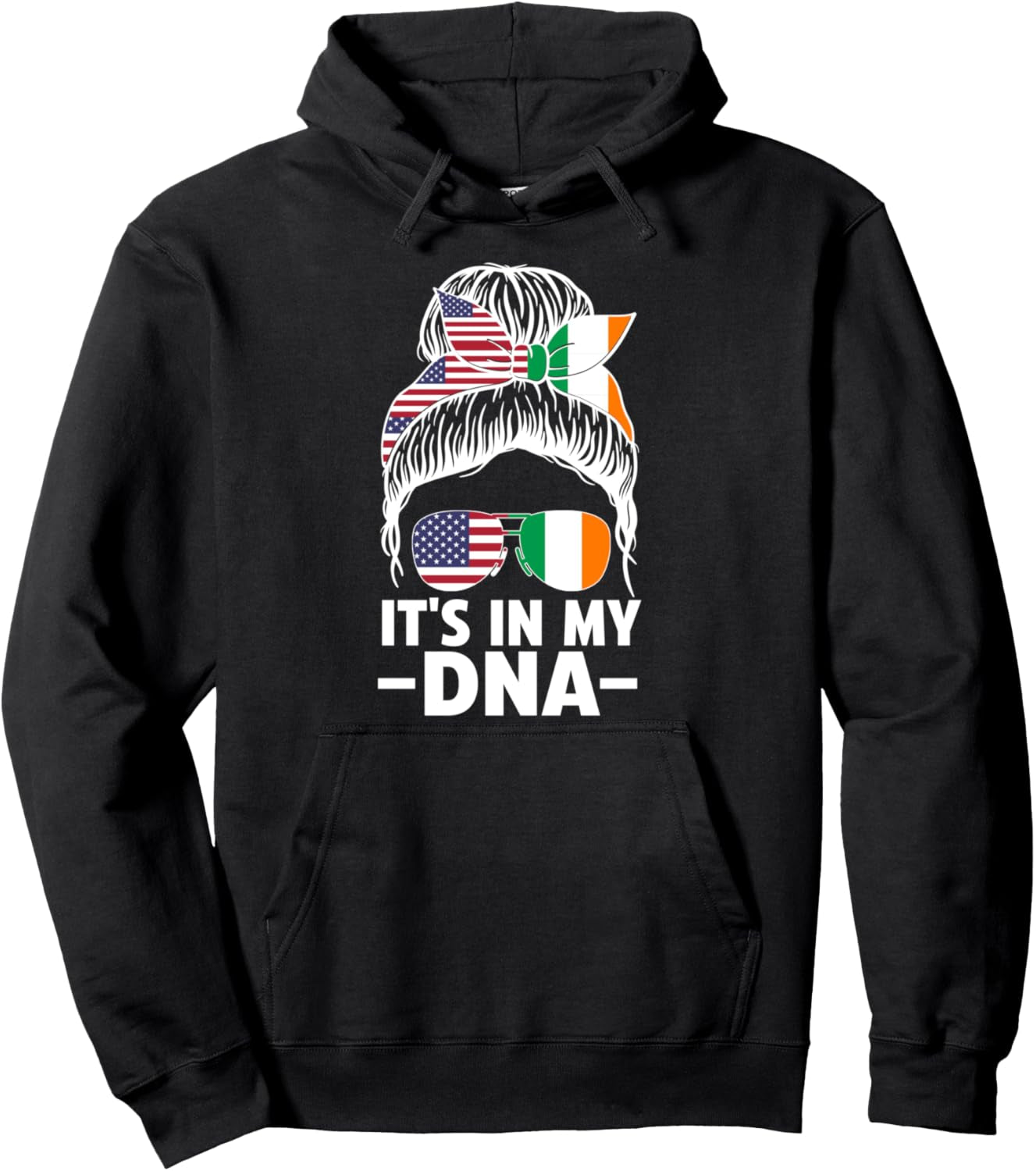 It'S in My DNA Ireland Pullover Hoodie